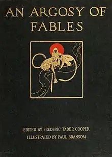 alt=ARGOSY OF FABLES EDITED BY FREDERIC TABER COOPER ILLUSTRATED BY PAUL BRANSOM