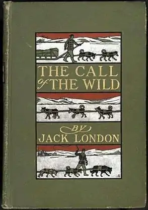 THE CALL of THE WILD By JACK LONDON