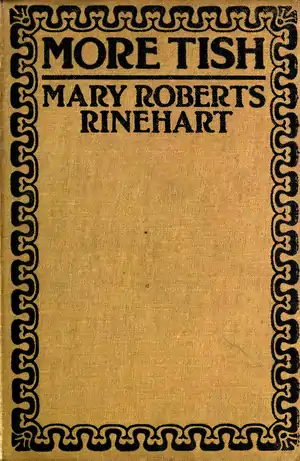 MORE TISH—MARY ROBERTS RINEHART