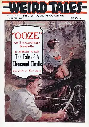 Cover of the first issue of Weird Tales in March 1923. It features a dark-coloured octopus grappling with a woman with an armed man in the foreground.  The cover advertises the story "Ooze" by Anthony M. Rud.