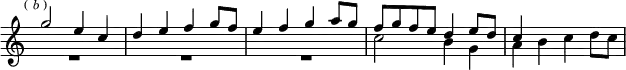 \relative g'' { \key c \major \time 2/2 \override Score.TimeSignature #'stencil = ##f \mark \markup \tiny { (\italic"b") } << { g2 e4 c | d e f g8 f | e4 f g a8 g | f g f e d4 e8 d | c4 } \\ { R1*3 c2 b4 g | a b c d8 c } >> }