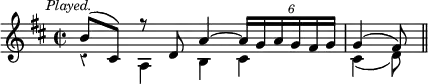 { \relative b' { \key d \major \time 2/2 \mark \markup \small \italic "Played." \override Score.Rest #'style = #'classical
<< { b8^( cis,) r d a'4 ^~ \tuplet 6/4 { a16 g a g fis g } |
     g4^( fis8) } \\
   { r4 a, b cis | cis4_( d8) \bar "||" } >> } }