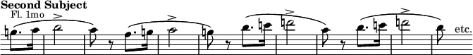 { \relative g'' { \override Score.TimeSignature #'stencil = ##f \time 2/4 \override Score.Clef #'stencil = ##f \override Score.KeySignature #'stencil = ##f \key e \major \tempo "Second Subject" \partial 4
  g8.(^\markup \small "Fl. 1mo" a16 | b2-> a8) r fis8.( g16 |
  a2-> g8) r b8.( c16 | d2-> | %end line 1
  a8) r b8.( c16 | d2-> | b8) s^"etc." } }