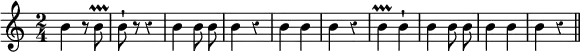 { \time 2/4 \relative b' { \override Score.Rest #'style = #'classical \autoBeamOff
 b4 r8 b\prallprall | b-! r r4 | b b8 b | b4 r | b b | %end line 1
 b r | b\prallprall b-! | b b8 b | b4 b | b r \bar "||" } }