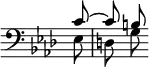 { \override Score.TimeSignature #'stencil = ##f \clef bass \key aes \major \partial 8 \relative c' << { c8 ~ c b } \\ { ees, d g } >> }