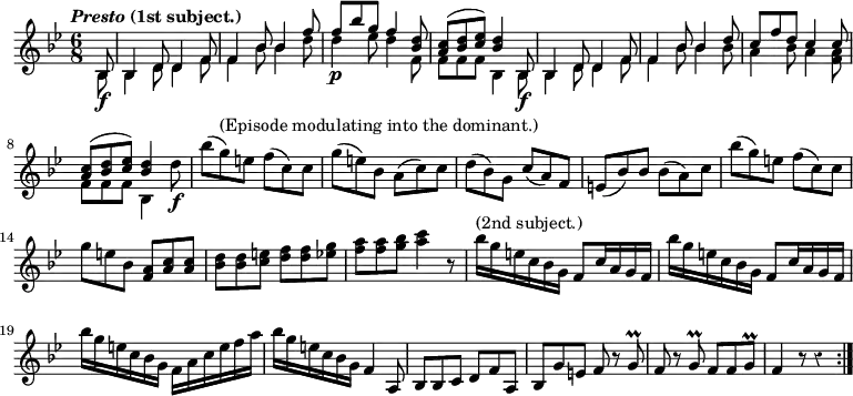 { \key bes \major \time 6/8 \override Score.Rest #'style = #'classical \tempo \markup { \italic "Presto" (1st subject.) } \partial 8 \relative b { \repeat volta 2 { << {
  bes8\f bes4 d8 d4 f8 | f4 bes8 bes4 f'8 | f\p bes g f4 <d bes>8 |
  <c a>^( <d bes> <ees c>) <d bes>4 bes,8\f |
  bes4 d8 d4 f8 | f4 bes8 bes4 d8 | c f d c4 c8 |
  <c a>^( <d bes> <ees c>) <d bes>4 } \\ {
  bes,8 bes4 d8 d4 f8 | f4 bes8 bes4 d8 | d4 ees8 d4 f,8 |
  f f f bes,4 bes8 | bes4 d8 d4 f8 | f4 bes8 bes4 bes8 | a4 bes8 a4 <f a>8
  f f f bes,4 } >>
  d'8\f | bes'^( g)^\markup { (Episode modulating into the dominant.) } e f^( c) c | g'( e) bes a( c) c | d( bes) g c( a) f |
  e( bes') bes bes( a) c | bes'( g) e f( c) c |
  g' e bes <a f> <c a> q | <d bes> q <e c> <f d> q <g ees> |
  <a f> q <bes g> <c a>4 r8 |
  bes16^"(2nd subject.)" g e c bes g f8 c'16 a g f |
  bes'16 g e c bes g f8 c'16 a g f |
  bes'16 g e c bes g f a c e f a |
  bes16 g e c bes g f4 a,8 | bes bes c d f a, |
  bes g' e f r g\prall | f r g\prall f f g\prall | f4 r8 r4 } } }