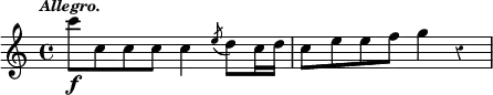 { \time 4/4 \override Score.Rest #'style = #'classical \tempo \markup { \smaller \italic Allegro. } \relative c''' { c8\f c, c c c4 \acciaccatura e8 d8 c16 d c8 e e f g4 r } }