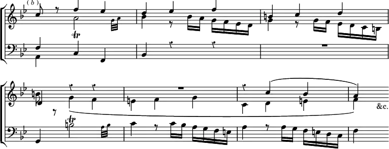  %based on the accidentals in the second line, assuming that D major is incorrect for that line
\new ChoirStaff << \override Score.BarNumber #'break-visibility = #'#(#f #f #f) \override Score.TimeSignature #'stencil = ##f \override Score.Rest #'style = #'classical
  \new Staff \relative c'' { \key bes \major \time 3/4 \mark \markup \tiny { (\italic"b") } <<
    { c8 r f4 ees | d ees f | b, c d | d, r r |
      R2. | r4 c'^\( bes a\) } \\
    { s4 \afterGrace a2_\trill { g32 a } |
      bes4 r8 bes16 a g f ees d |
      g4 r8 g16 f ees d c b | b'8 r g4_\( f |
      e f g | c, d e | f\) s_"&c." } >> }
  \new Staff \relative f { \clef bass \key bes \major <<
    { f4 c f, | bes r r | R2. \stemNeutral
      g4 \afterGrace b'2\trill { a32 b } |
      c4 r8 c16 bes a g f e |
      a4 r8 a16 g f e d c | f4 s } \\
    { a,4 } >> } >>