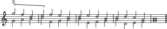 { \new Staff << \override Score.TimeSignature #'stencil = ##f \time 4/2 \partial 1.
\new Voice \relative g'' { \stemUp
  \[ g2^"2." f d | e \] f e c | d e d b | c d c a | b1 \bar "||" }
\new Voice \relative g' { \stemDown
  g2 a b | c f, g a | b e, f g | a d, e f | g1 } >> }