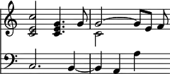 { \override Score.TimeSignature #'stencil = ##f \time 4/4 << \relative c'' { <c e, c>2 <g e c>4. g8 << { g2 ~ g8[ e] f } \\ { c2 } >> }
\new Staff { \clef bass \relative c { c2. b4 ~ b a a' s8 } } >> }