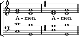 \new ChoirStaff << \override Score.TimeSignature #'stencil = ##f
  \new Staff \relative g' { \time 2/1 <g e>1 <g d> \key g \major <fis d> <g d> \bar "||" }
  \addlyrics { A -- men. A -- men. }
  \new Staff \relative c { \clef bass <c c'> <g b'> \key g \major <d' a'> <g, b'> } >>