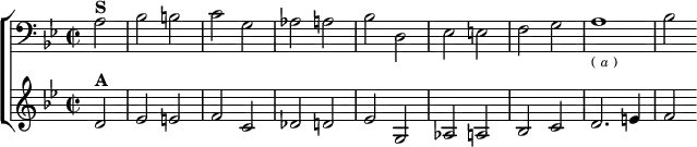  \new ChoirStaff <<
  \new Staff \relative a { \clef bass \key bes \major \time 2/2 \partial 2
    a2^\markup \bold "S" | bes b | c g | aes a | bes d, |
    ees e | f g | a1_\markup \tiny { ( \italic a ) } | bes2 }
  \new Staff \relative d' { \key bes \major
    d2^\markup \bold "A" | ees e | f c | des d | ees g, |
    aes a | bes c | d2. e4 | f2 } >>