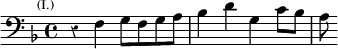 \relative f { \clef bass \key f \major \time 4/4 \override Score.Rest #'style = #'classical \mark \markup \tiny { (I.) } r4 f g8 f g a | bes4 d g, c8 bes | a }