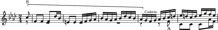 \new Staff { \override Score.Rest #'style = #'classical \key f \minor \time 2/4 \partial 8 \relative c'' <<
  { \[ c8^"S" | f, f f des'16 bes | e,8 e e16 f g aes |
    bes aes g aes bes des c bes |
    aes[ \] g^\markup \tiny \italic "Codetta." f g] aes bes c d |
    ees d c d ees g f ees } \\
  { r8 R2*3 | r4 r8 f,_"A" | c c c aes'16 f } >> }