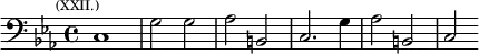 \relative c { \key c \minor \clef bass \time 4/4 \mark \markup \tiny { (XXII.) } c1 g'2 g | aes b, | c2. g'4 | aes2 b, | c }