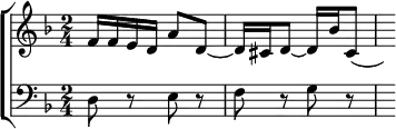 \new ChoirStaff <<
  \new Staff \relative f' { \key d \minor \time 2/4
    f16 f e d a'8 d, ~ d16 cis d8 ~ d16 bes' cis,8( | s) }
  \new Staff \relative d { \clef bass \key d \minor
    d8 r e r | f r g r s } >>