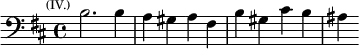 \relative b { \clef bass \key b \minor \time 4/4 \mark \markup \tiny { (IV.) } b2. b4 | a gis a fis | b gis cis b | ais }