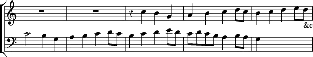 \new ChoirStaff << \override Score.Rest #'style = #'classical \override Score.TimeSignature #'stencil = ##f
  \new Staff \relative c'' { \key c \major \time 2/2
    R1*2 | r4 c b g | a b c d8 c | b4 c d e8 d_"&c" }
  \new Staff \relative c' { \clef bass \key c \major
    c2 b4 g | a b c d8 c | b4 c d e8 d | c d c b a4 b8 a | g4 s2. } >>