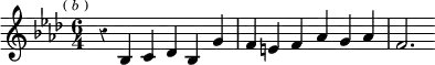  \relative b { \key f \minor \time 6/4 \override Score.Rest #'style = #'classical \mark \markup \tiny { ( \italic b ) } r4 bes c des bes g' | f e f aes g aes | f2. }